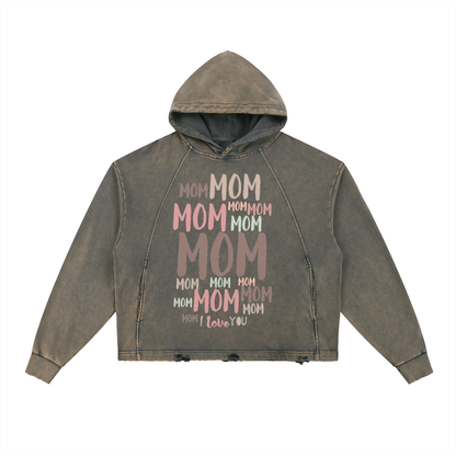 “I Love you Mom” Vintage Washed Frayed-Hem Hoodie
