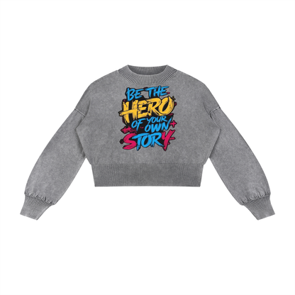 “Be The Hero of Your Own Story” Mineral Wash Balloon Sleeve Cropped Sweater