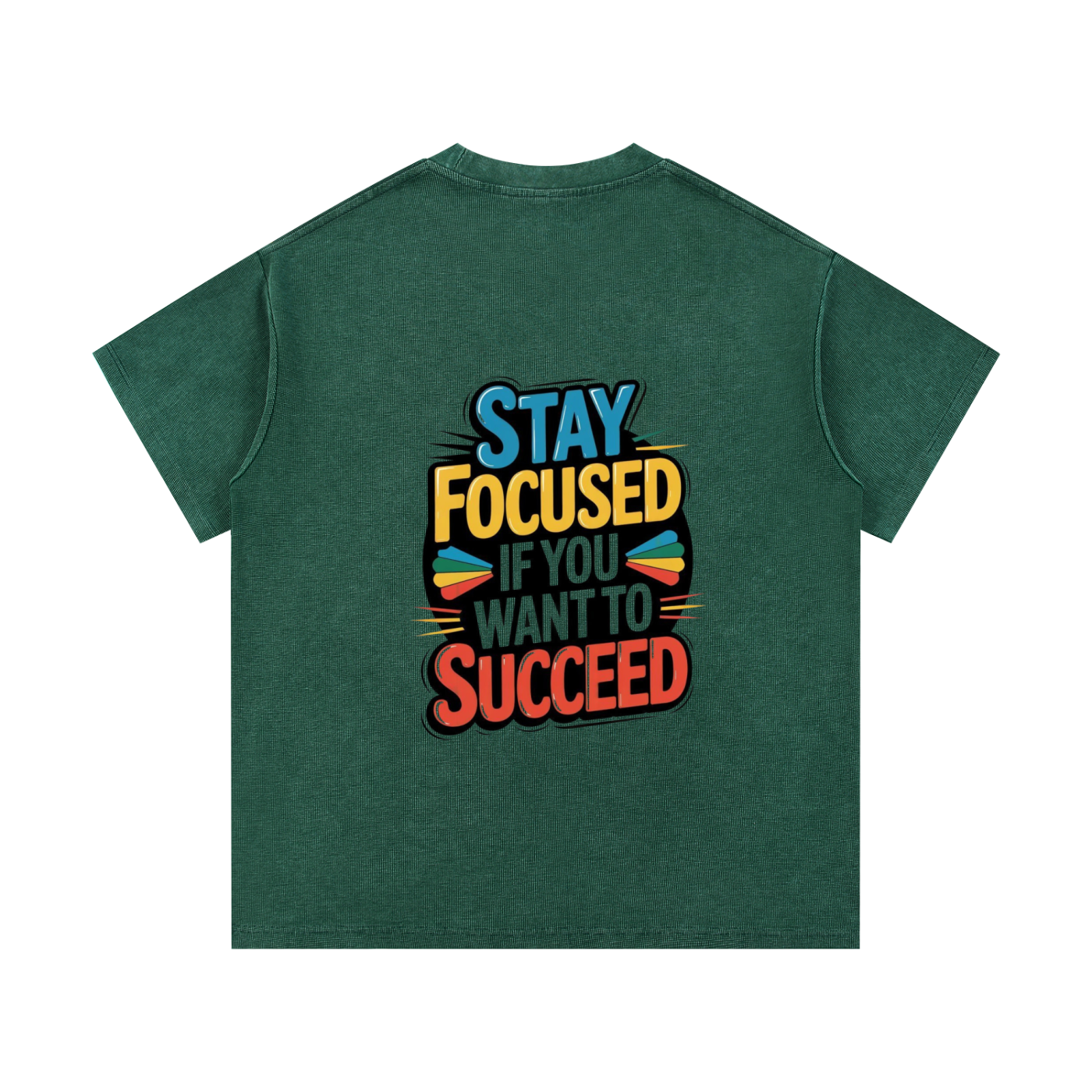 “Stay Focused If You Want To Succeed” Mineral Wash Waffle Knit T-Shirt