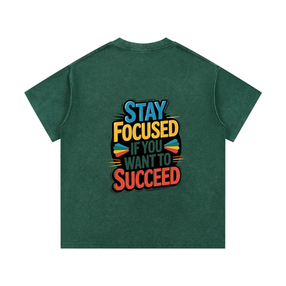 “Stay Focused If You Want To Succeed” Mineral Wash Waffle Knit T-Shirt