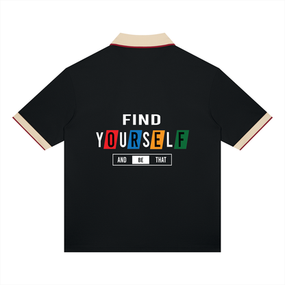 “Find Yourself And Be That” Men’s Color Block Polo Shirt